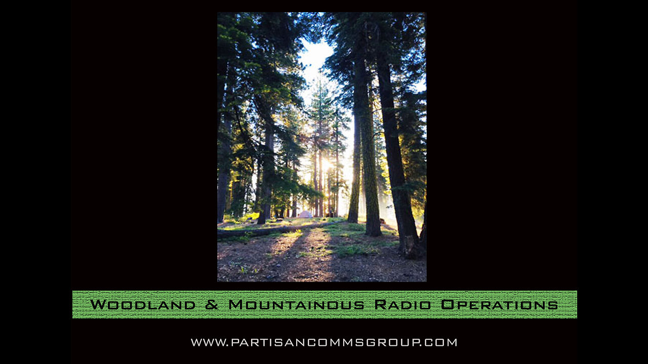 E28: Woodland & Mountainous Radio Operations