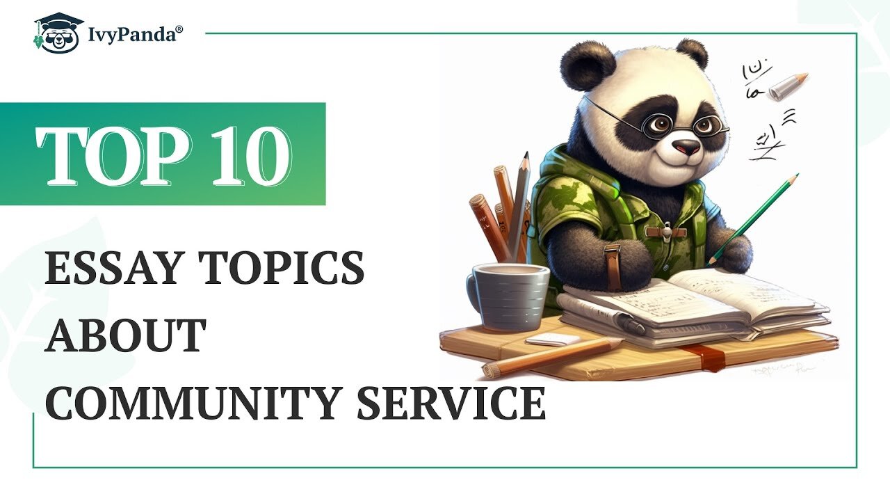 TOP-10 Essay Topics about Community Service