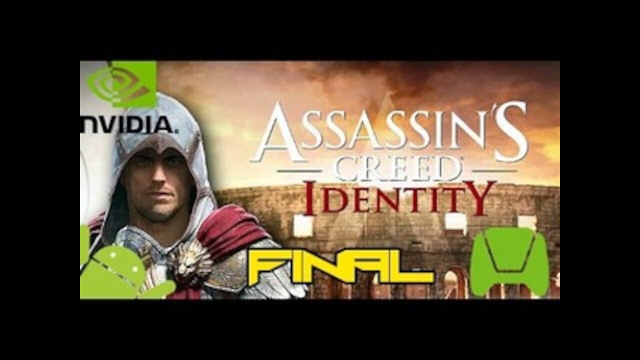 Assassin's Creed Identity - IOS/Android HD Walkthrough Shield Tablet Mission FINAL- Forli (Tegra K1)