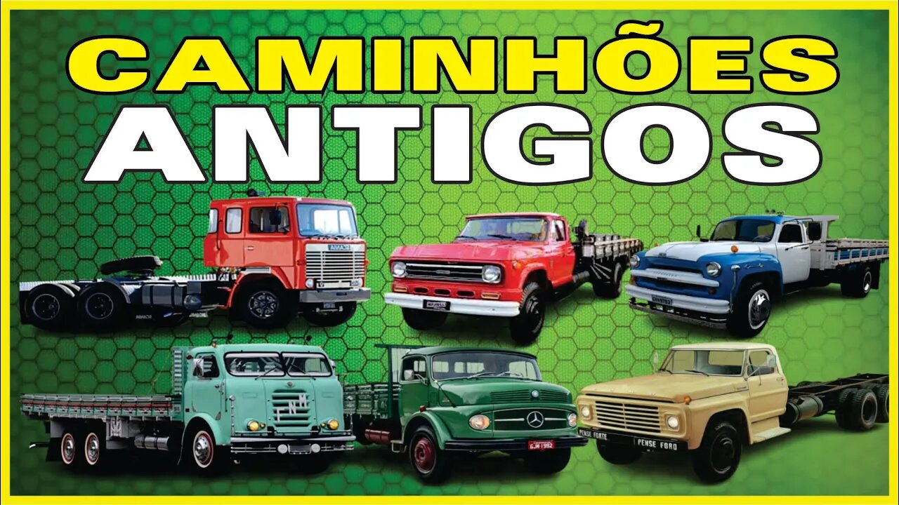 CAMINHÕES ANTIGOS DO BRASIL