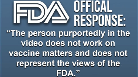 FDA official response vs hidden camera admissions