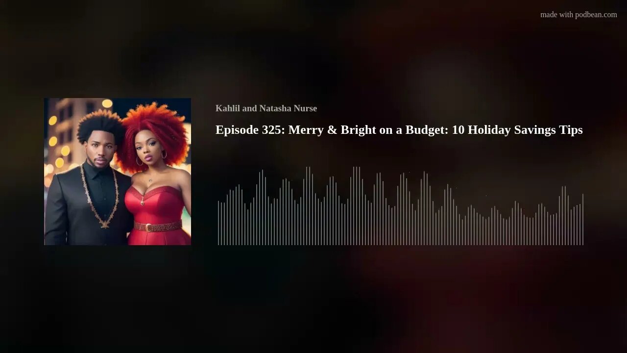 WokeNFree Podcast Episode 325: Merry & Bright on a Budget: 10 Holiday Savings Tips (2023)