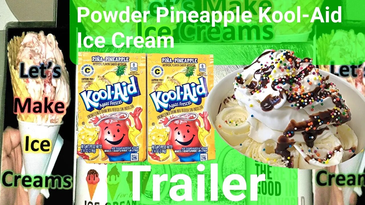 Powder Pineapple Kool-Aid Ice Cream Trailer