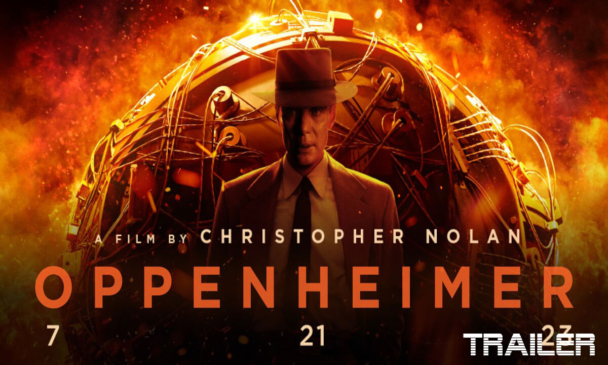 OPPENHEIMER - OFFICIAL TRAILER - 2023