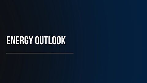 Energy Outlook