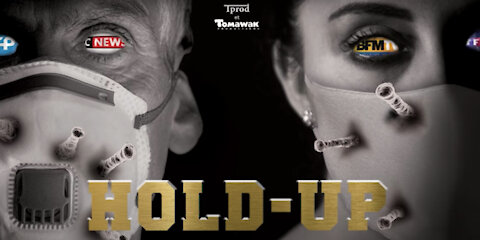 Documentaire: Hold-up