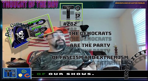 282 The Democrats and the Party of Fascism and Estremism (Explicit)