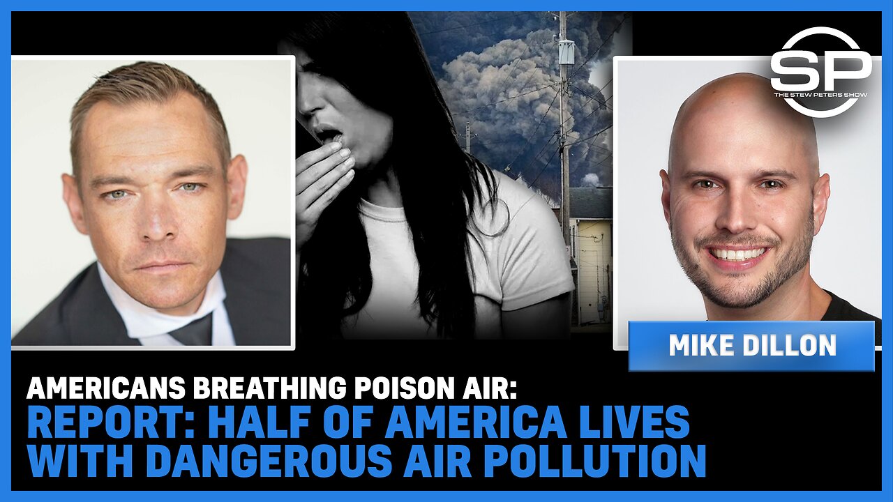 Americans Breathing POISON Air: REPORT: ⅓ Of America Lives With DANGEROUS Air POLLUTION