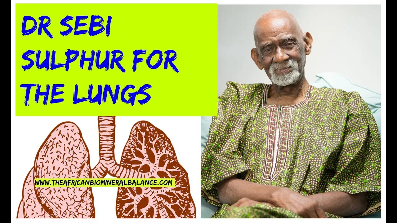 DR SEBI - SULPHUR FOR THE LUNGS