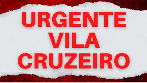 Vila Cruzeiro: Chacina diz esquerda.