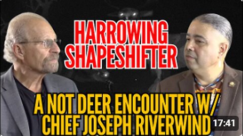 SHAPESHIFTER (NOT-DEER) ENCOUNTER!!