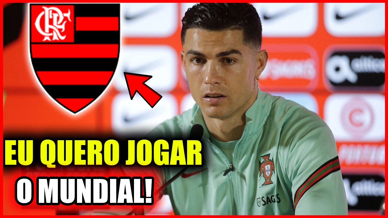 GOSTOU Do QUE VIU?? OLHA SÓ O QUE CR7 FALOU SOBRE O FLAMENGO!! NOTÍCIAS DO FLAMENGO