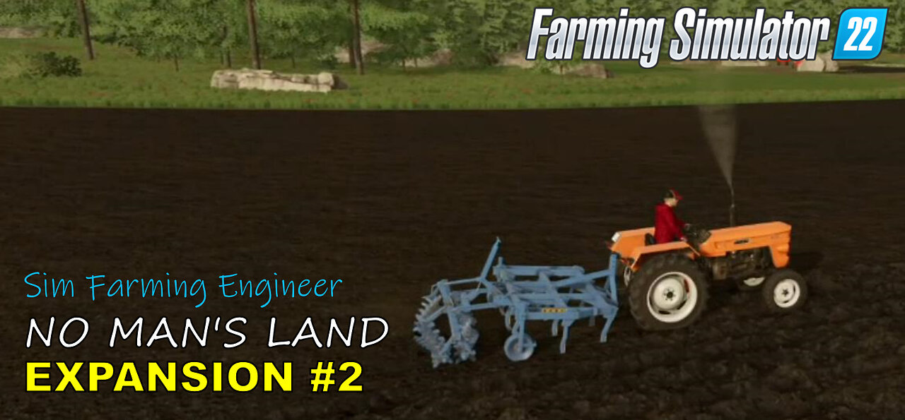 #2 NEW FARM EXPANSION ON NO MANS LAND