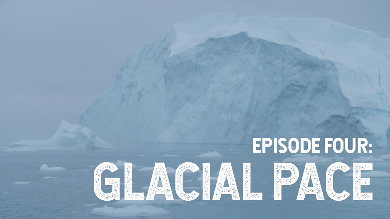 NASA Explorers- Glacial Pace