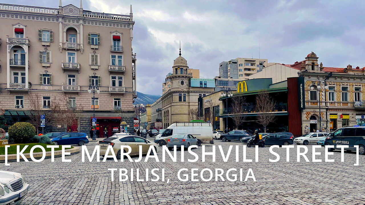 Tbilisi Walks: Kote Marjanishvili Street