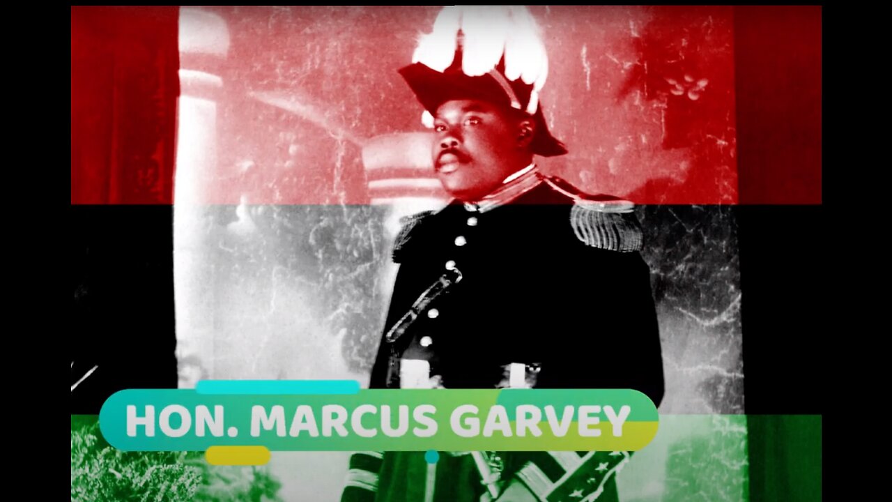 MARCUS GARVEY TRIBUTE - "PART 1"