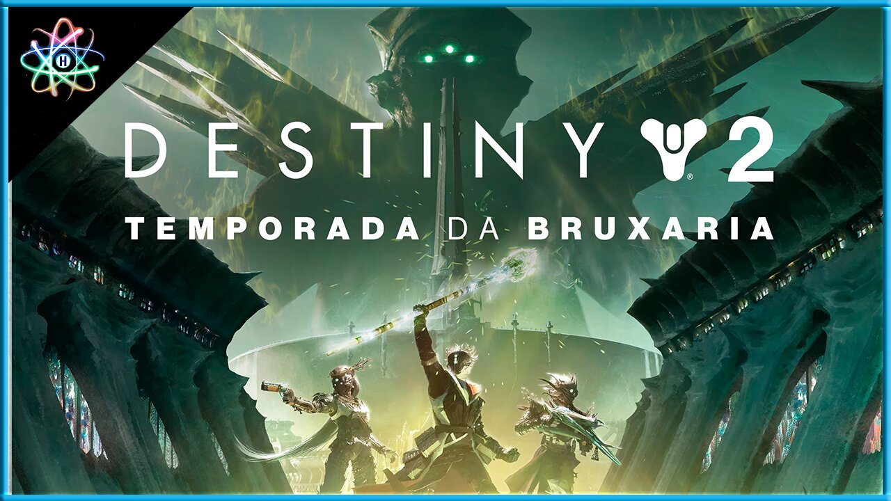 DESTINY 2: QUEDA DA LUZ│TEMPORADA DA BRUXARIA - Trailer de Lançamento (Dublado)