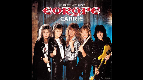 Europe - Carrie