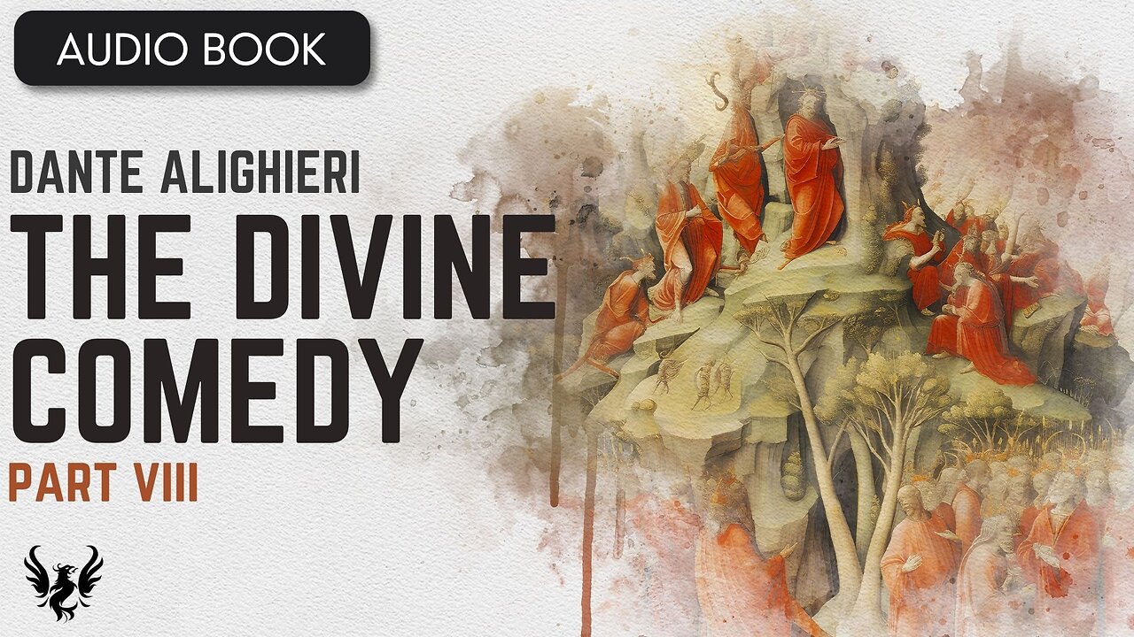 💥 DANTE ❯ The Divine Comedy ❯ AUDIOBOOK Part 8 📚