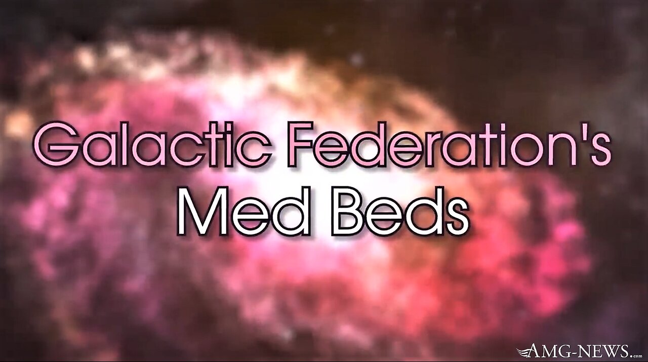 The Promise of Med Beds by the Galactic Federation: Healing Miracles A Vision of Love and Healing
