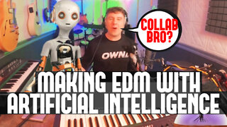 Making EDM with Artificial Intelligence !