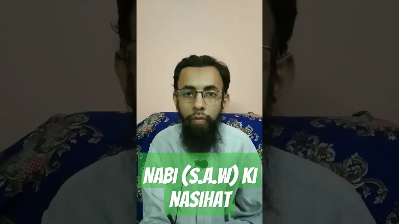 NABI (s.a.w) Ki NASIHAT #nabi #nabimuhammad #ki #nasihat #shorts #short #islam #muhammad #muhammadﷺ