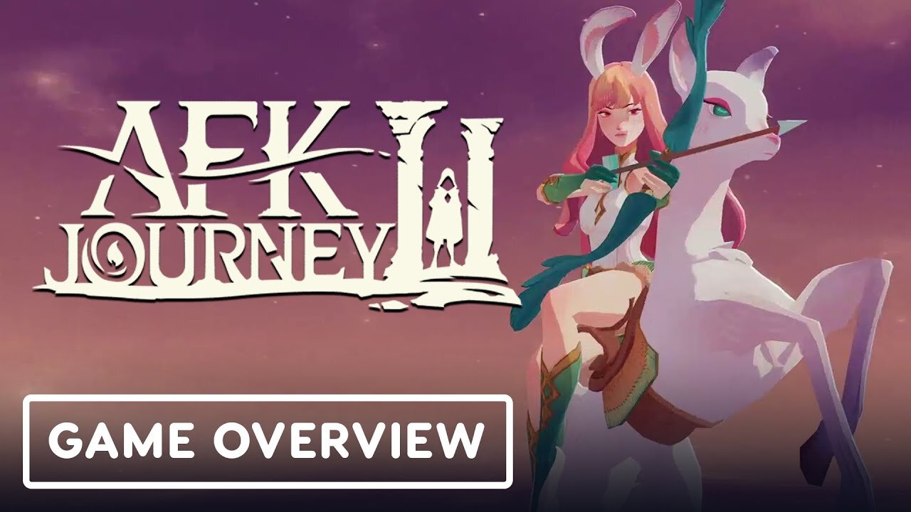 AFK Journey - Full Presentation Overview Trailer