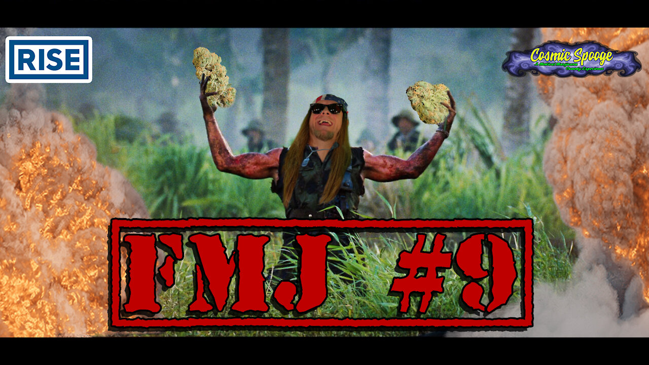 Cosmic Spooge - Episode 28: FMJ #9