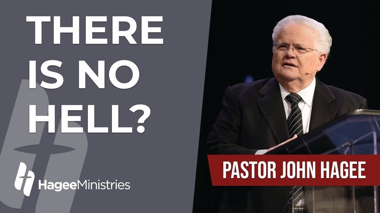 Pastor John Hagee - "There is No Hell?"