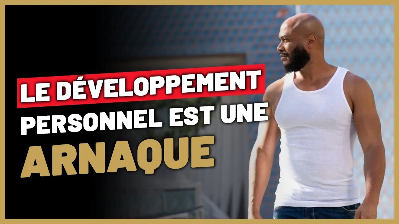 Développement personnel, Mindset, du grand n’importe quoi?