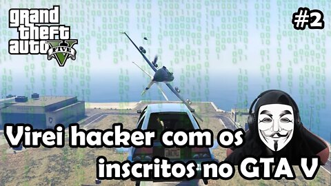 Jogando GTA V Online com os Inscritos - Parte 2