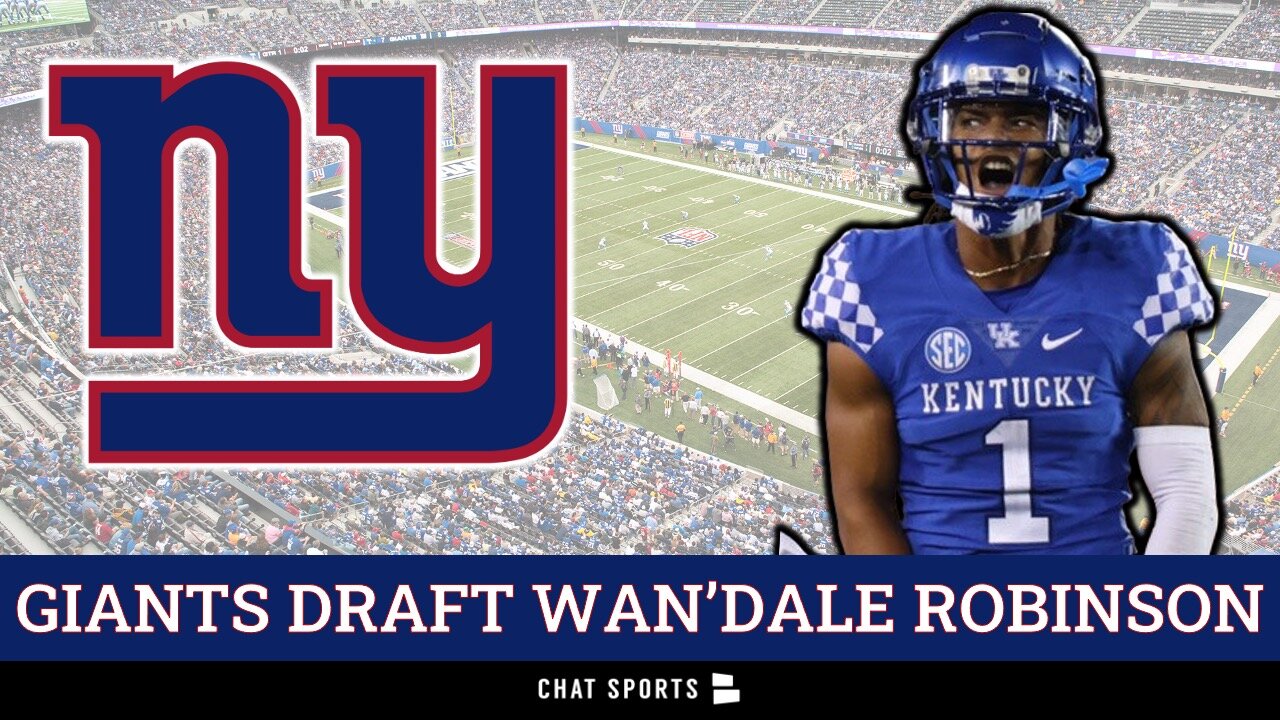 Wide Receiver Wan’Dale Robinson To Giants With Pick #43 Of 2022 NFL Draft - Highlights Discussion