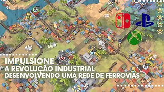 Train Valley 2: Community Edition - Impulsione a Revolução Industrial Desenvolvendo Ferrovias