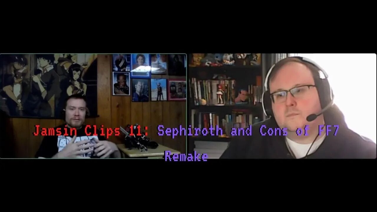 Jamsin Clips 11: Sephiroth and Cons of FF7 Remake