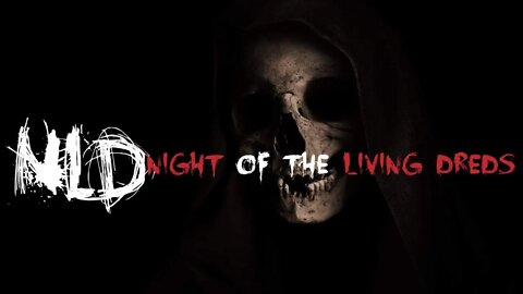 Night of the Living Dreds Presents: The Psycho-Social Hour...