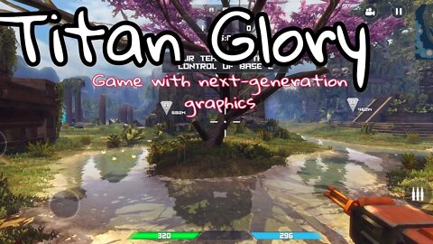 Titan Glory - Game with next-generation graphics - for Android