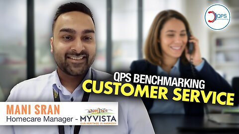 THE IMPORTANCE of Customer Services at QPS Benchmarking