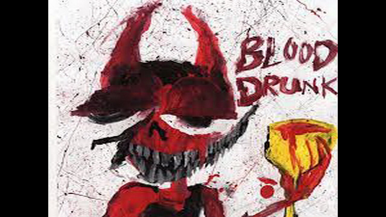 Blood Drunk