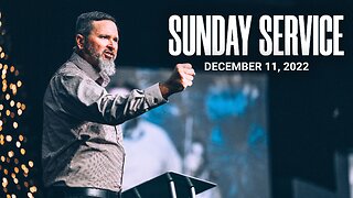 Sunday Service | 12-11-22 | Tom Laipply