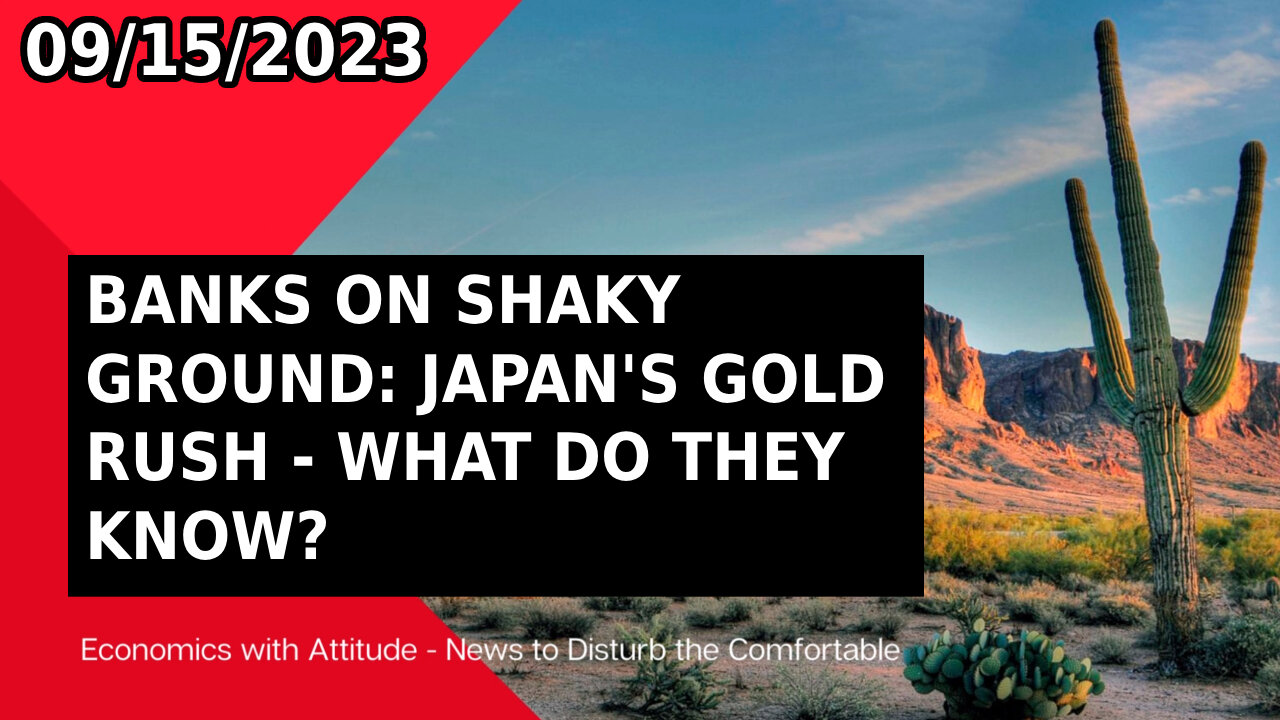 🏦 BANKS ON SHAKY GROUND: JAPAN'S GOLD RUSH - WHAT DO THEY KNOW?