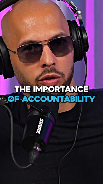 Andrew Tate On The Importance Of Accountability