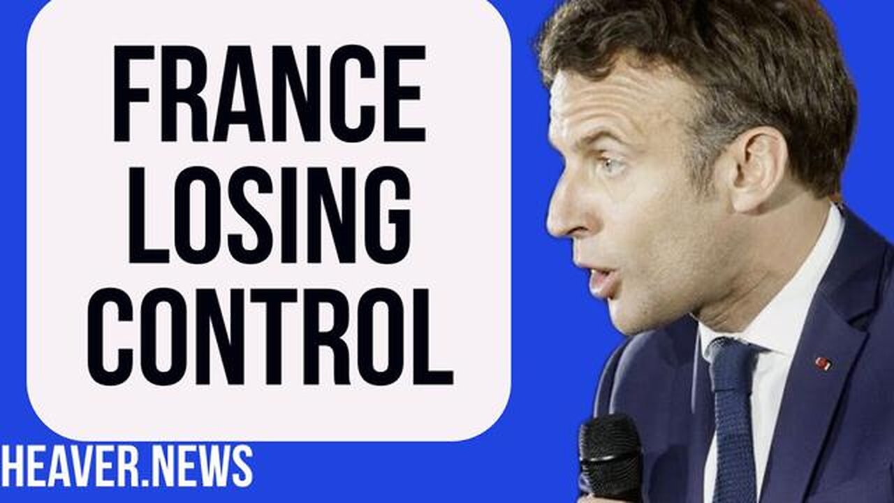 FRANCE LOSES CONTROL