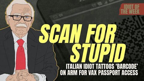 Scan for Stupid | Idiot of the Week | Bob Barr's Laws of the Universe