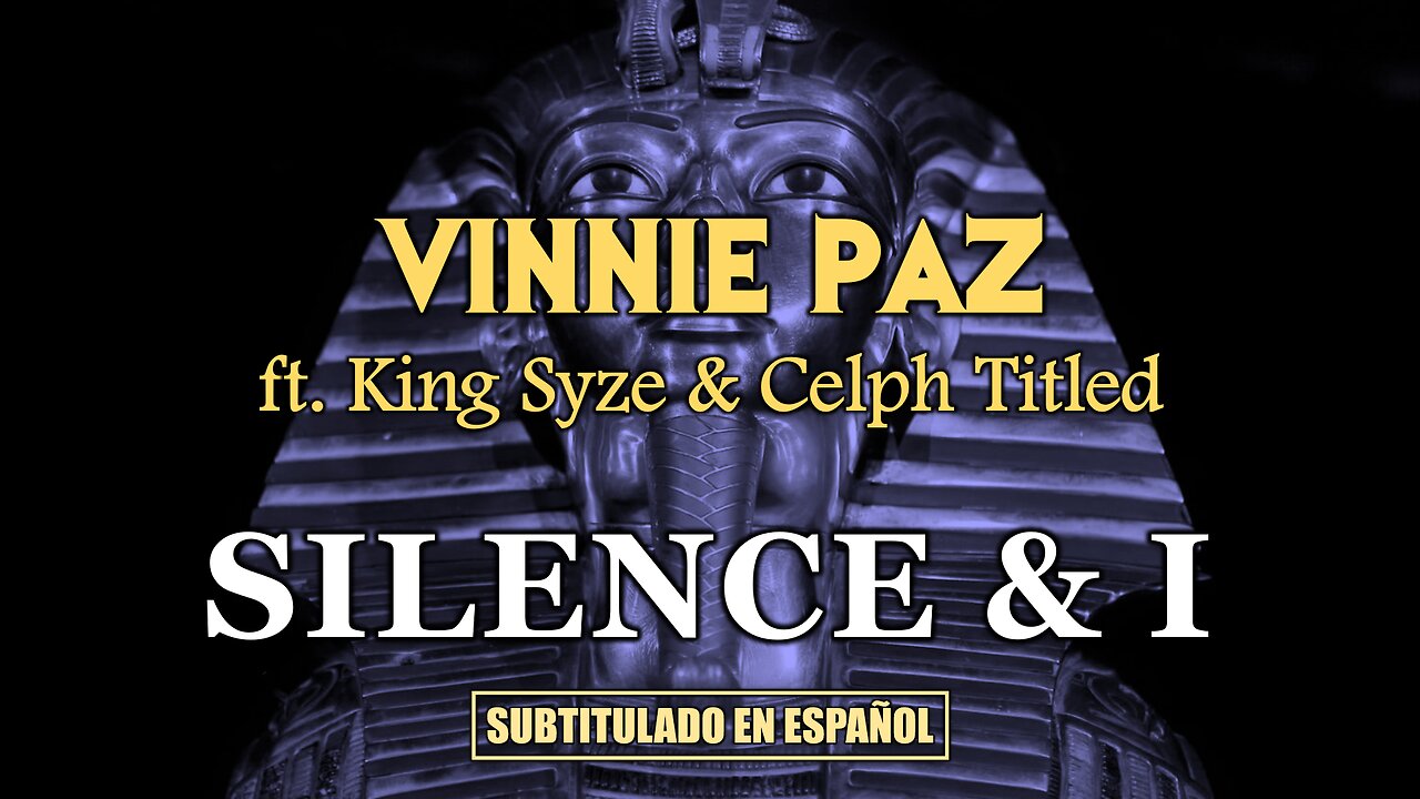 Vinnie Paz ft. King Syze & Celph Titled - Silence & I | (Subtitulado en español) (Prod. por Shuko)