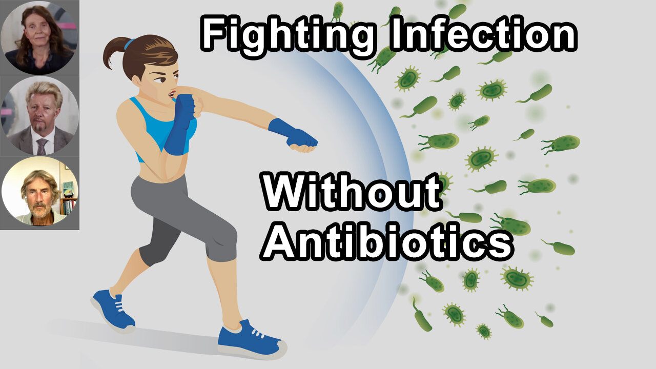 How Do You Fight An Infection Without Antibiotics? - Anna Maria Clement, Brian Clement, Will Tuttle