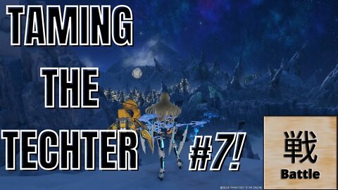 Taming the Techter #7 - PSO2 NGS