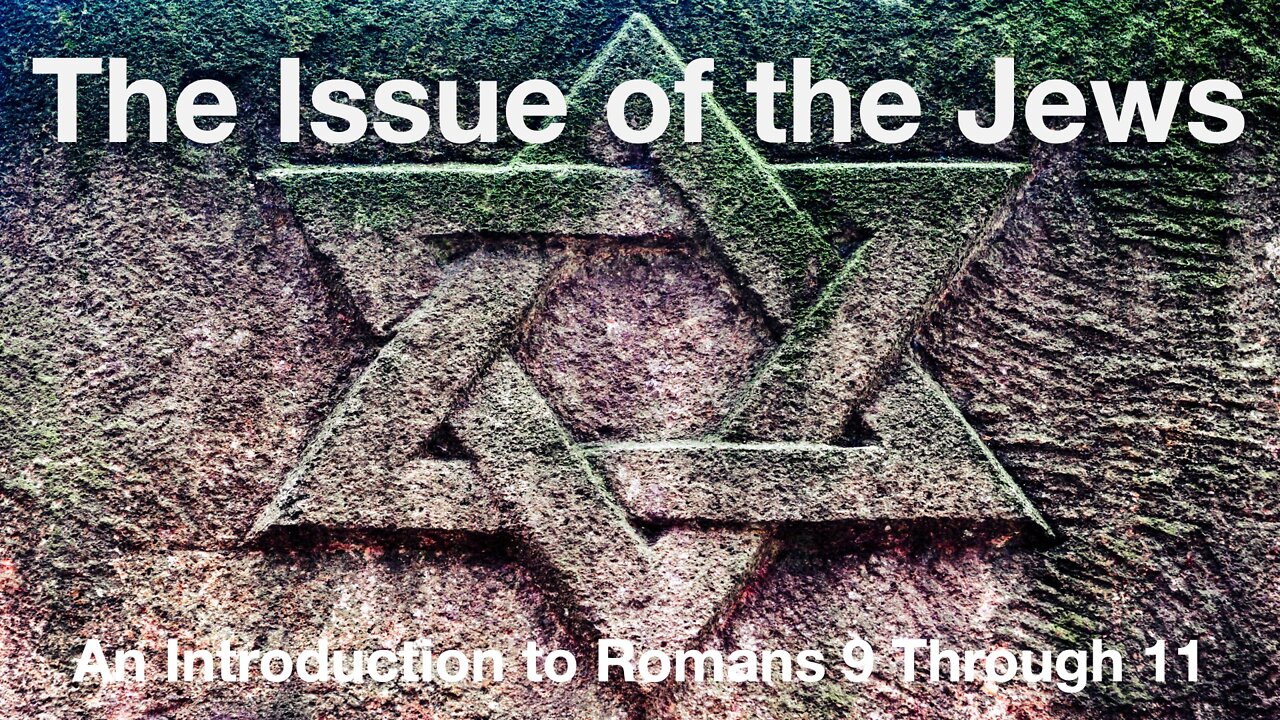 The Issue of the Jews