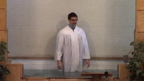 "Baptism" Acts 8:26-28, Worship AM Service, September 26, 2021