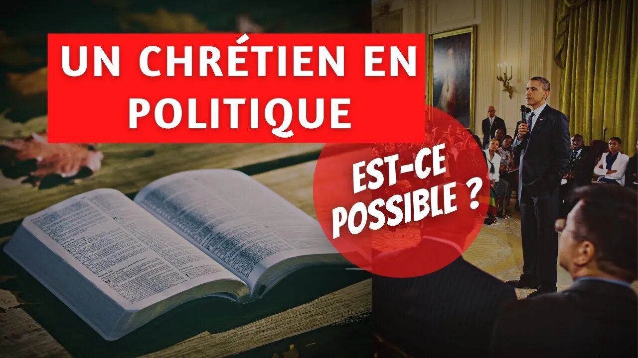 Un chrétien en politique: est-ce possible?