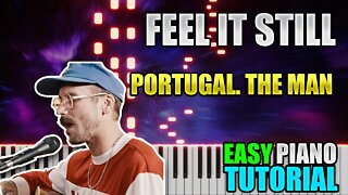 Feel It Still - Portugal The Man | Easy Piano tutorial